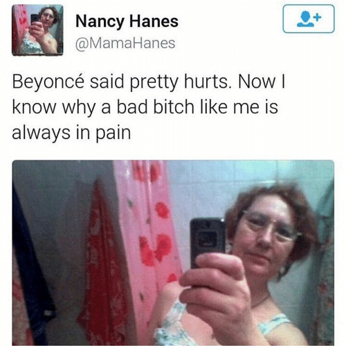 Bad bitch in pain - meme