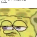 "Shit up my ass"-Batchc