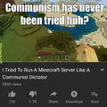 ReAl COmUnISM Has NEvEr BeEN aTTemPTEd