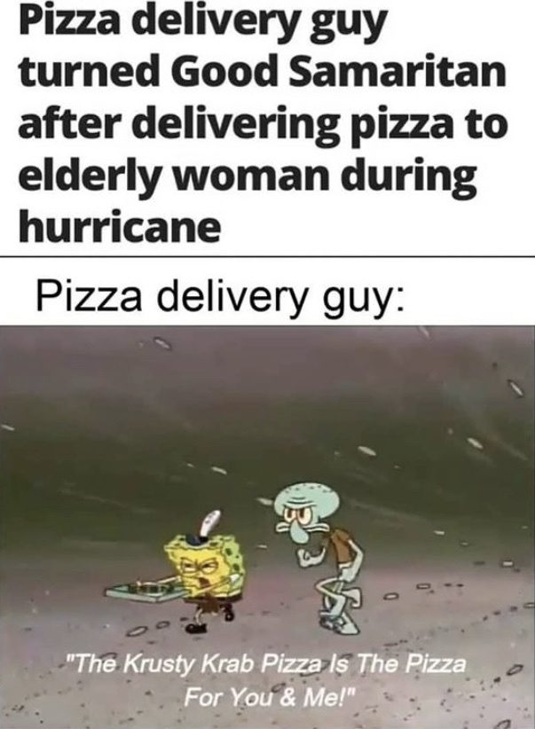 Krusty krab pizza - meme