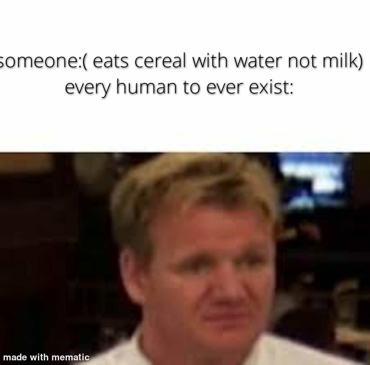 Milk not water - meme