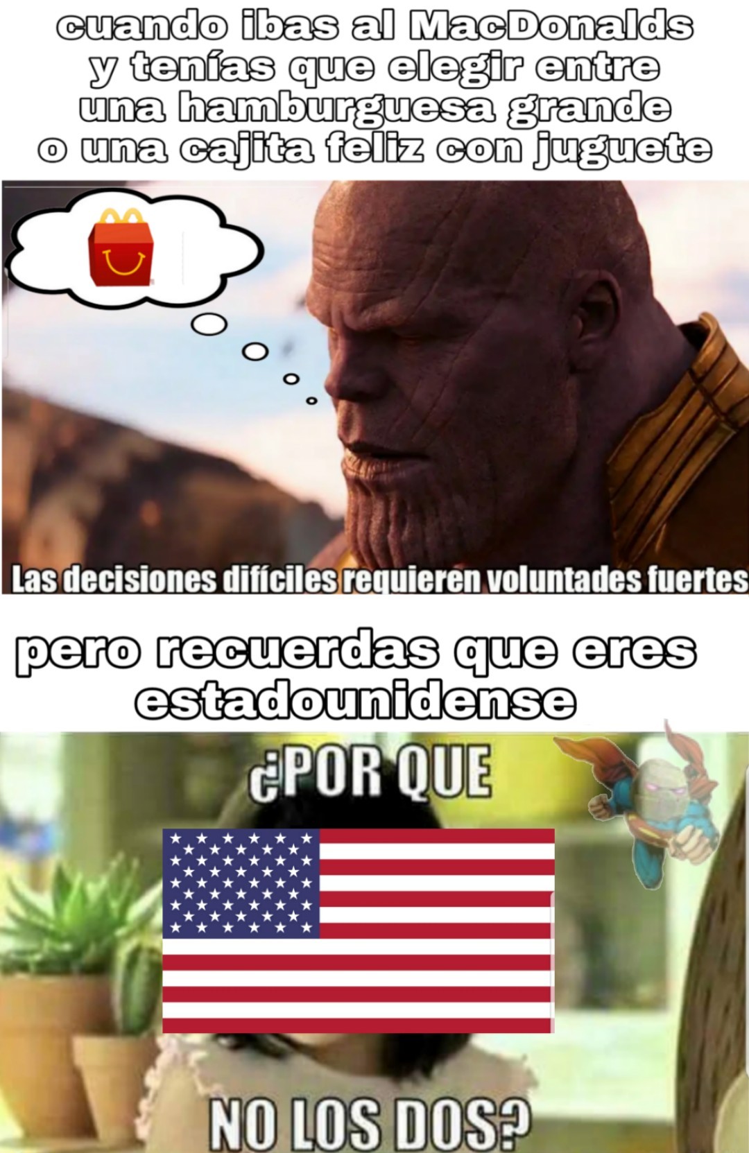 Porque No Los Dos Meme