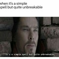 Simple spell but quite unbreakable