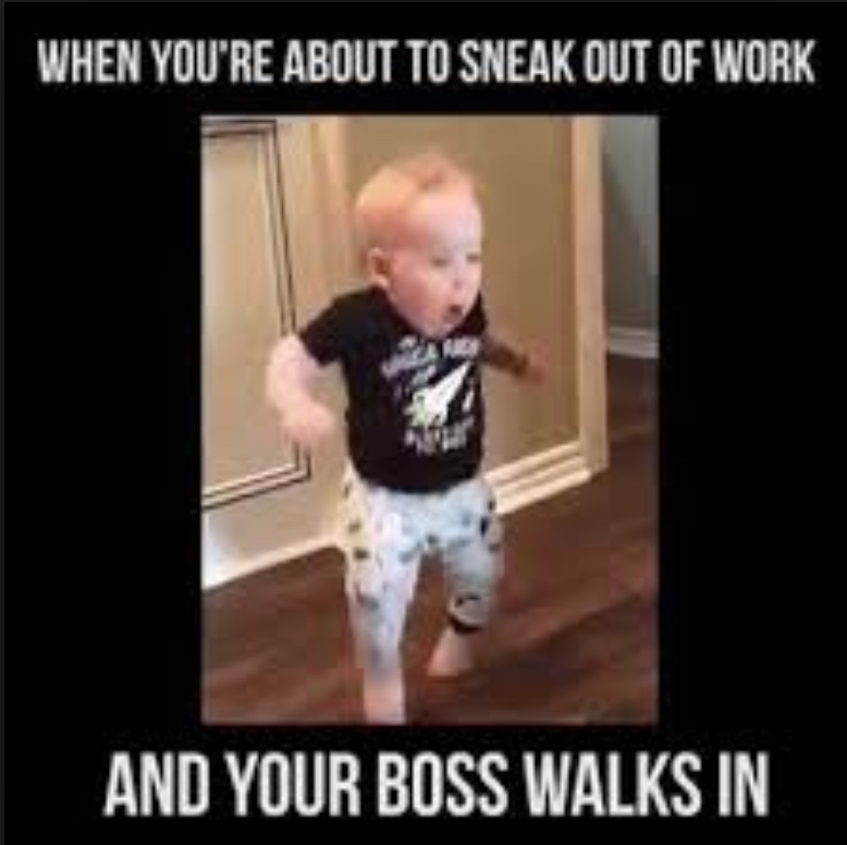 oh boss I didn’t see you - meme