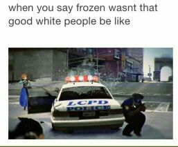 White people and frozen - meme