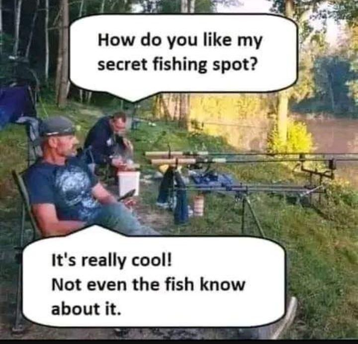 Secret fishing spot - meme