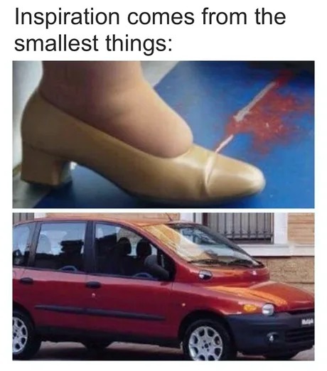 Inspiration comes from the smallest things - meme