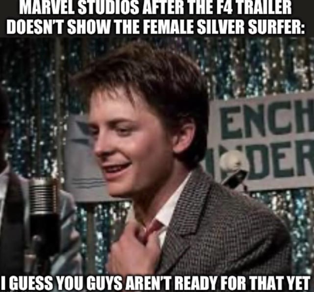 Fantastic Four female silver surfer meme