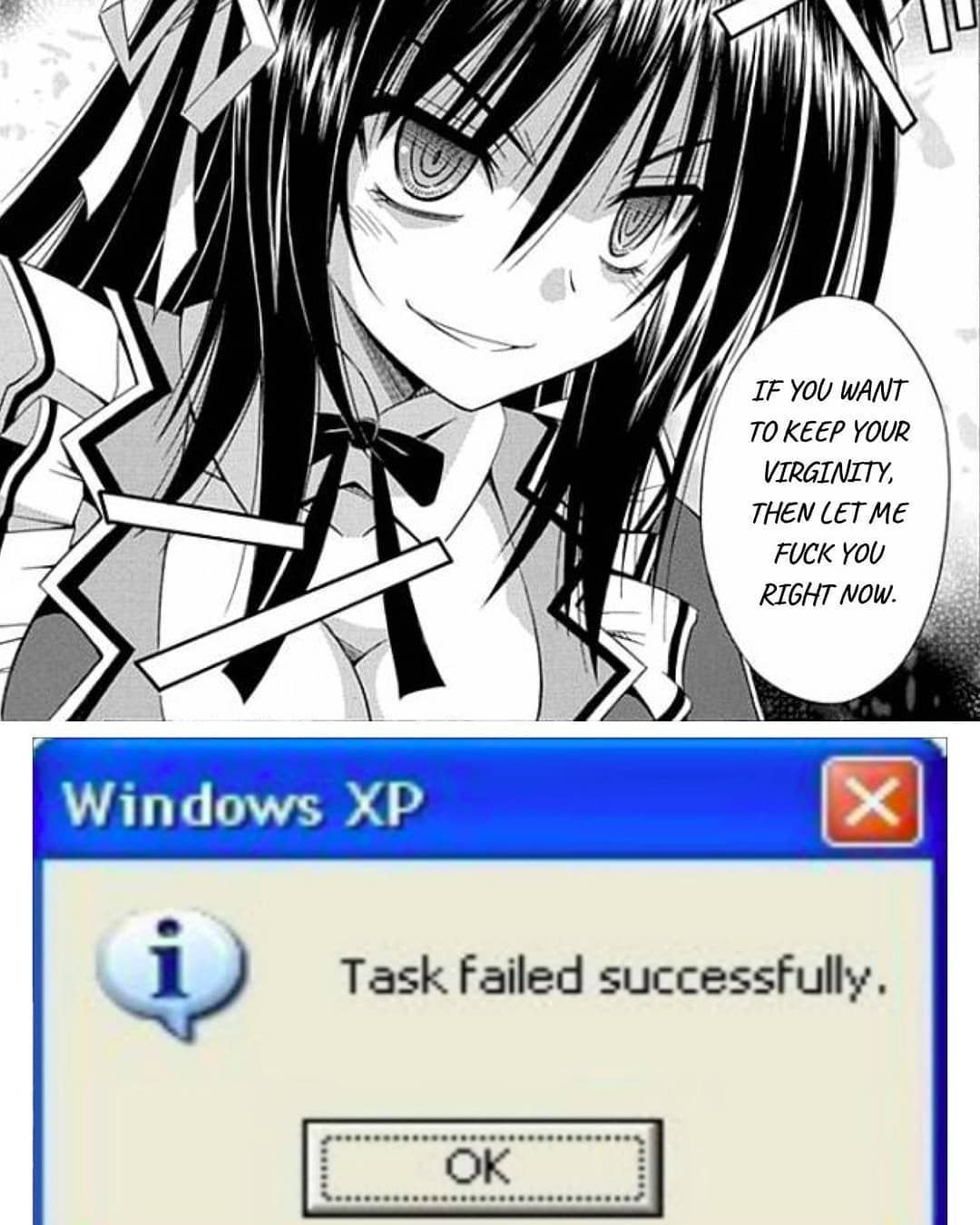 I love Windows XP because it fails successfully every time ... - meme