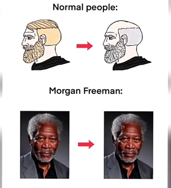 Morgan Freeman es eterno - meme