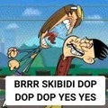 Skibidip dop dop yes yes