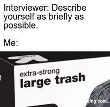 extra-strong large trash - meme