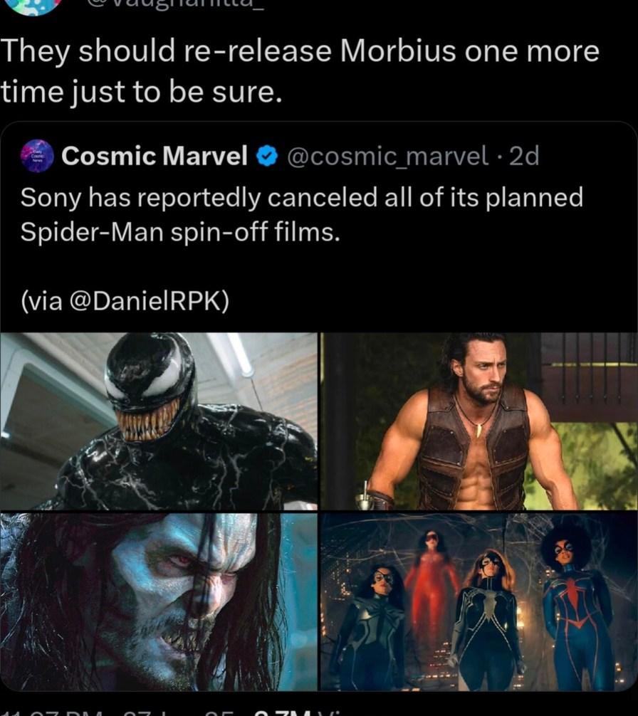 Just re-release Morbius one more time Sony pls - meme
