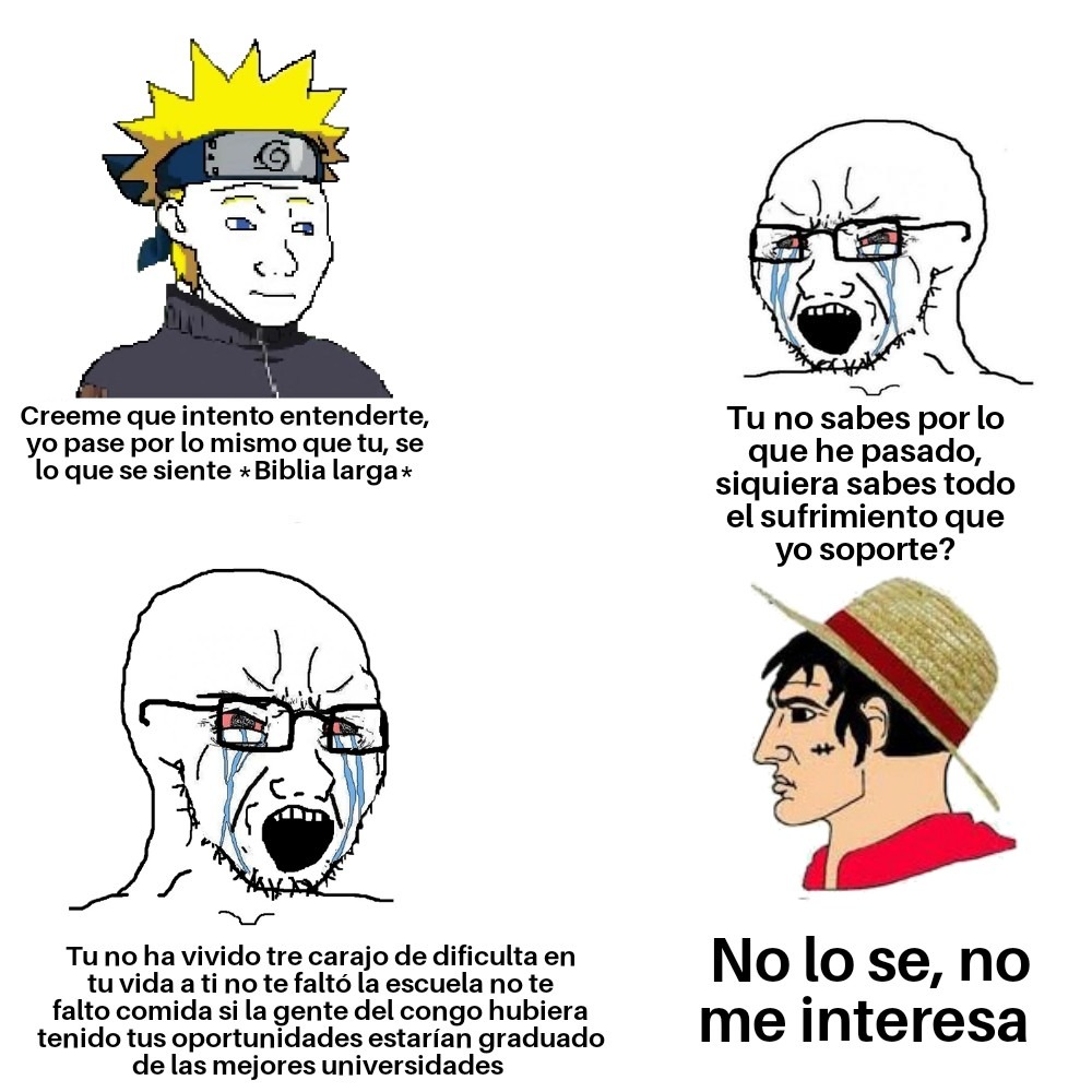 Luffy >>>>> Naputo, verdades irrefutables :haters: - meme