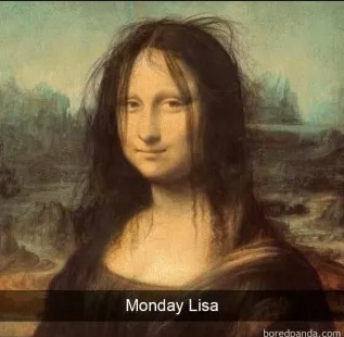 Monday lisa - meme