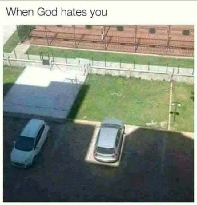 When God hates you - meme