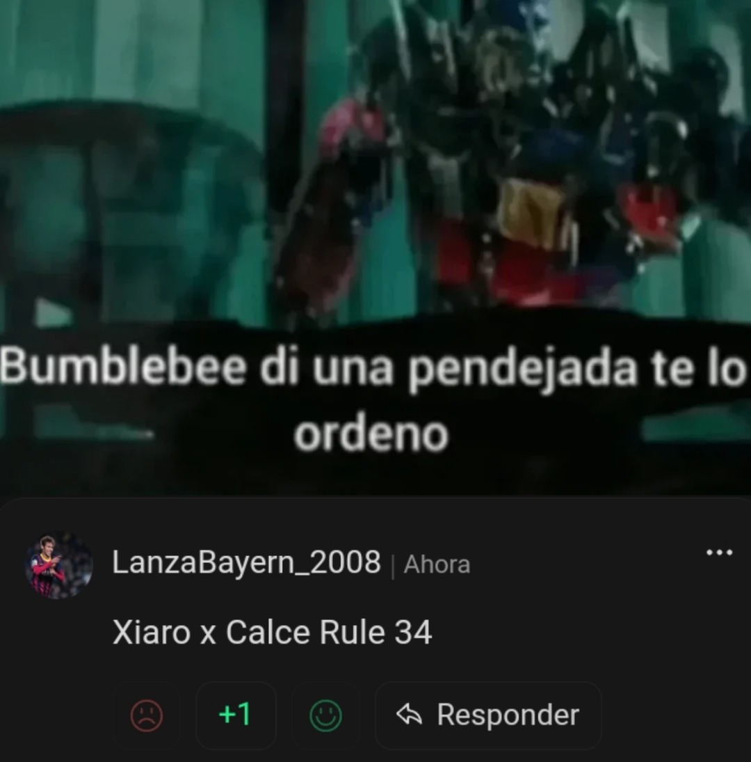 Bumblebee di una pendejada te lo ordeno. La pendejada: - meme