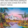 kinda hypocritical because of the Area 51 memes I’m uploading