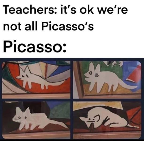Insert Picasso - meme