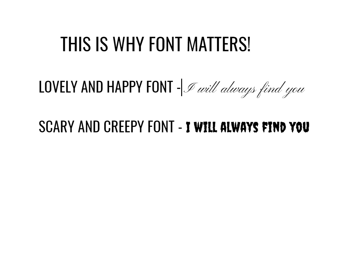 THIS IS WHY FONT MATTERS, KIDS! - meme