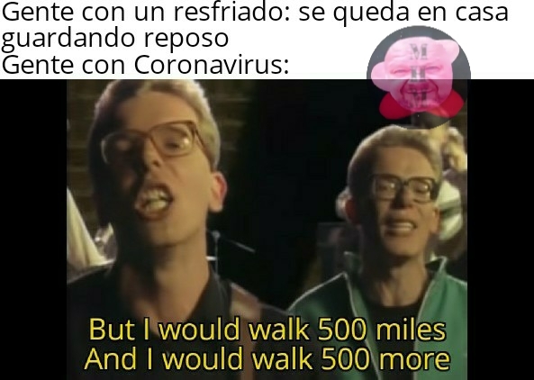 Primer y último meme de coronavirus, lo prometo