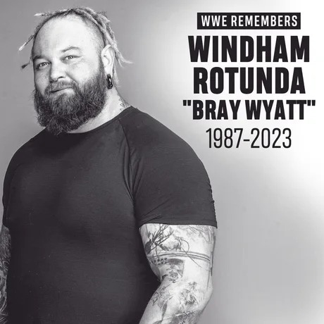 WWE wrestler Bray Wyatt dies at age 36 - meme
