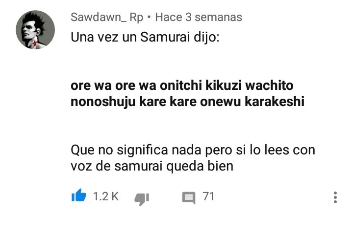 Ese Samurai me cayo bien - meme
