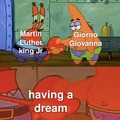 I, Giorno Giovanna have a meme