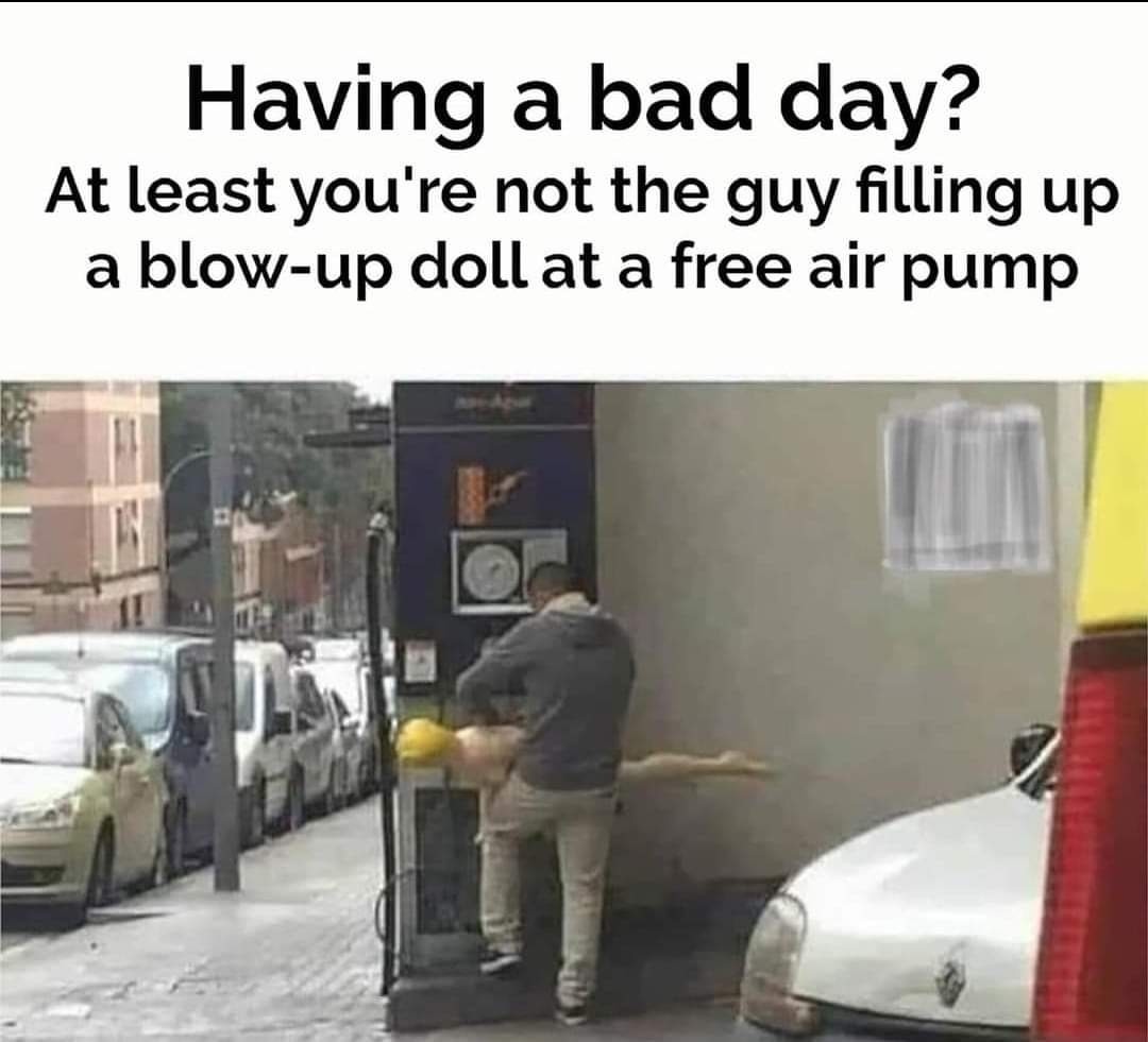 That's a bad day... - meme
