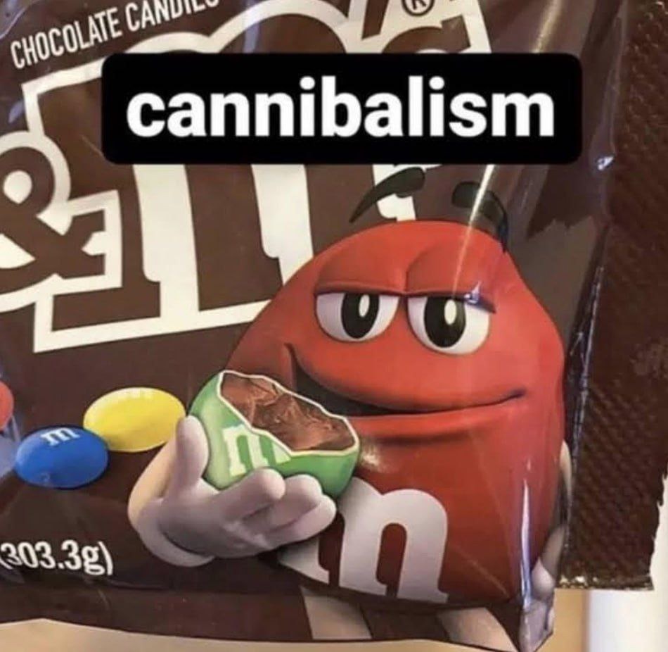 Cannibalism but make it chocolaty - meme