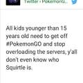 2nd comment needs to get off the Pokemon GO servers