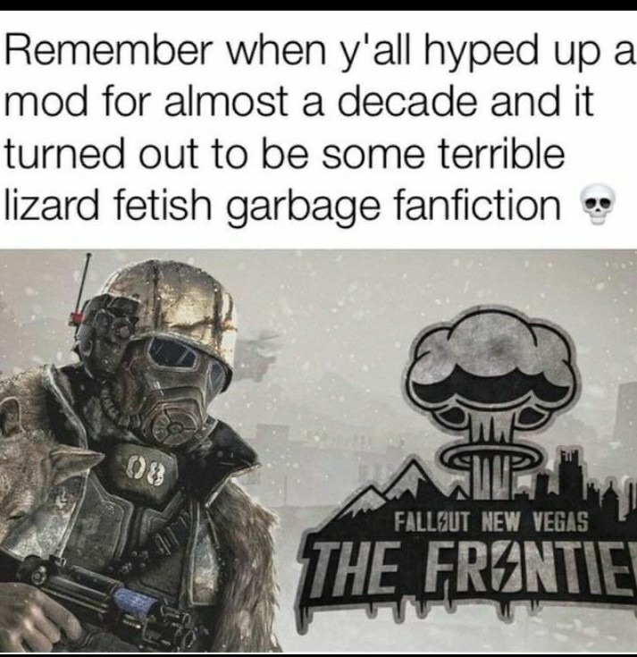 We don't talk about The Frontier... - meme