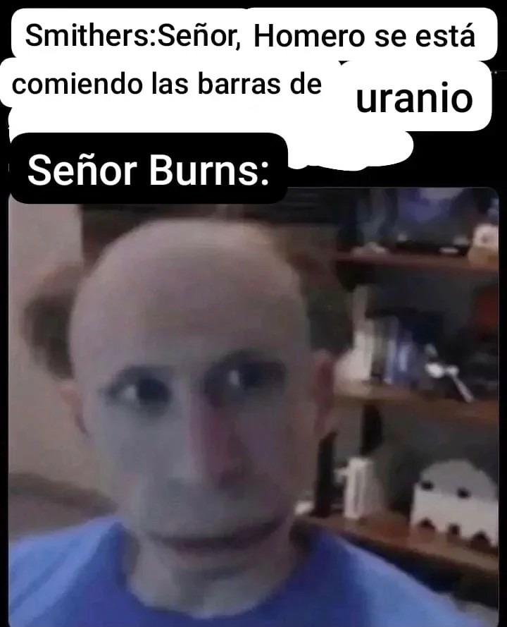 Señor Burns - meme