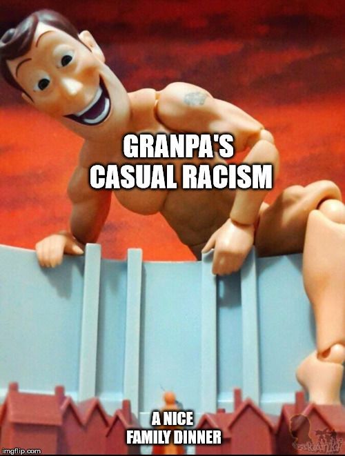granpaws racism - meme