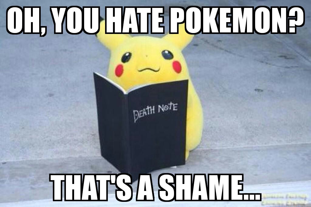 Dafuq happened to Memedroid?!  So much Pokemon hate!!!