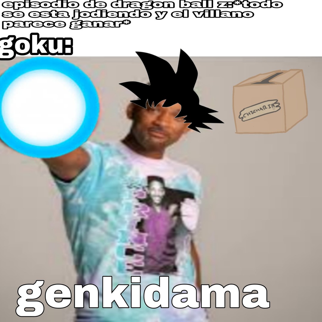 Genkidama(no se si alguien ya uso la idea) - meme