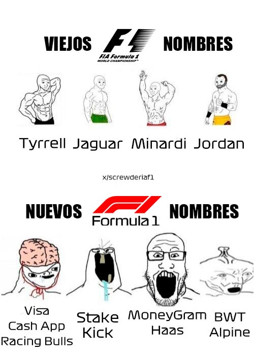 Viejos nombres de F1 vs nuevos patrocinadores random - meme