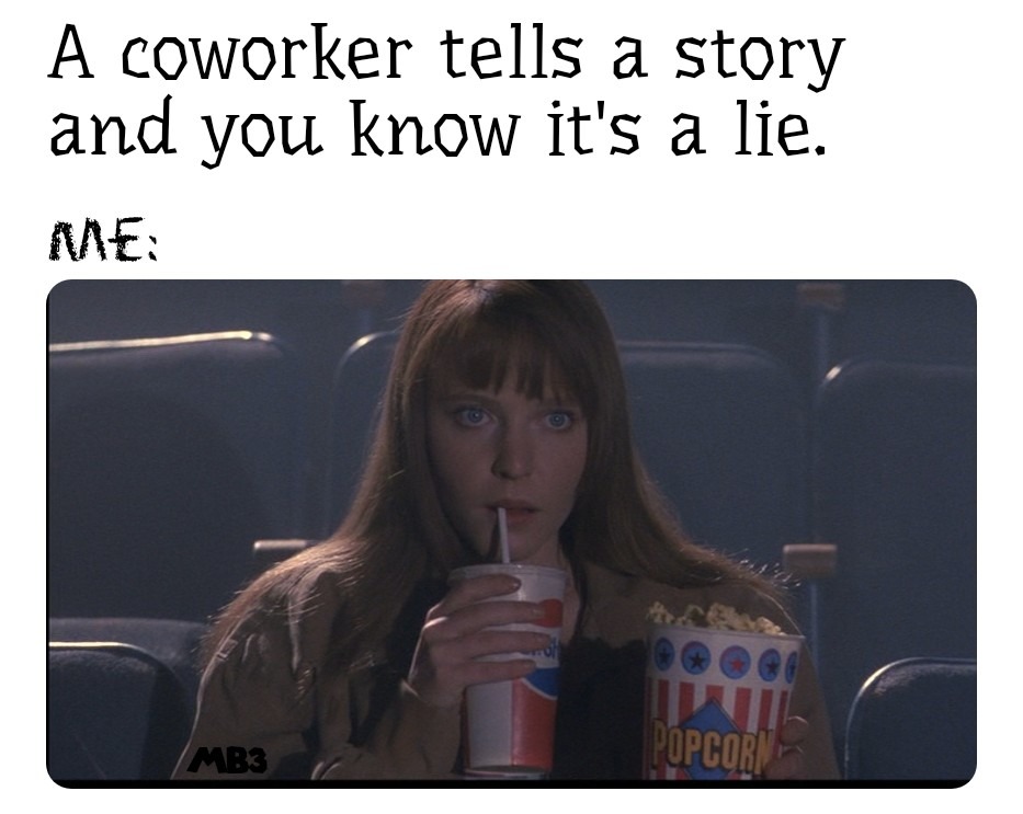Work Lie - meme
