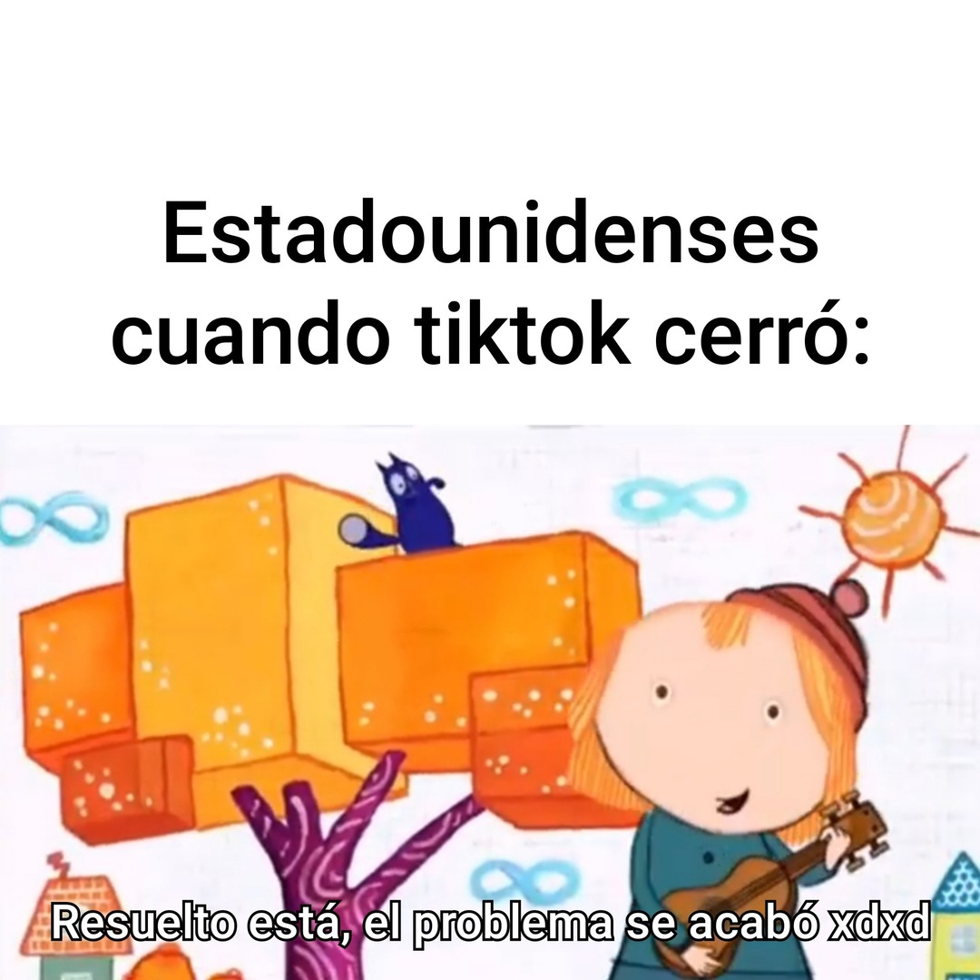 este lo hice cuando tiktok cerró en Estados Unidos) - meme