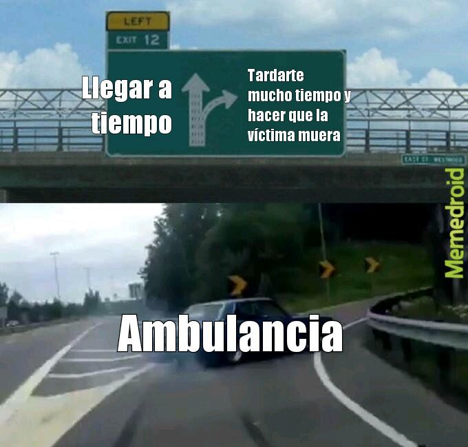 Ambulancia - meme