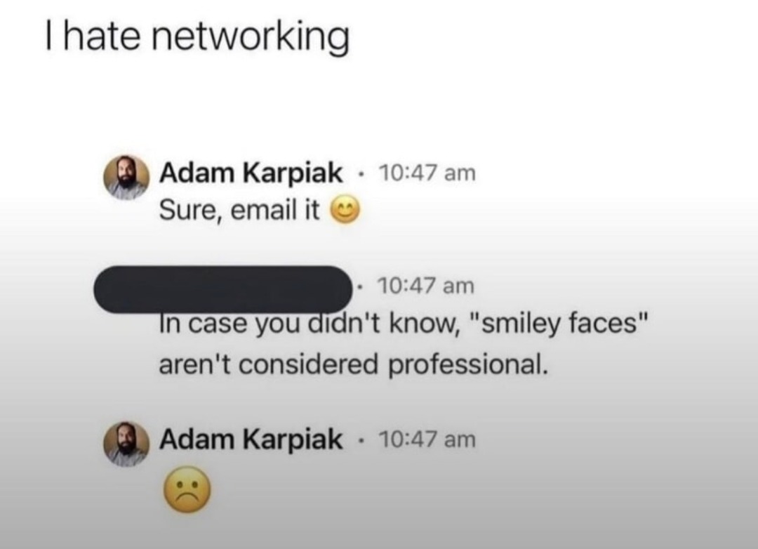 Networking is just adult social anxiety with a calendar - meme
