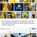 Big Bird is disappointed of you