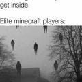 if minecraft was in real life
