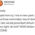 It’s always New Yorkers....