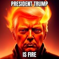 Trump is on fire