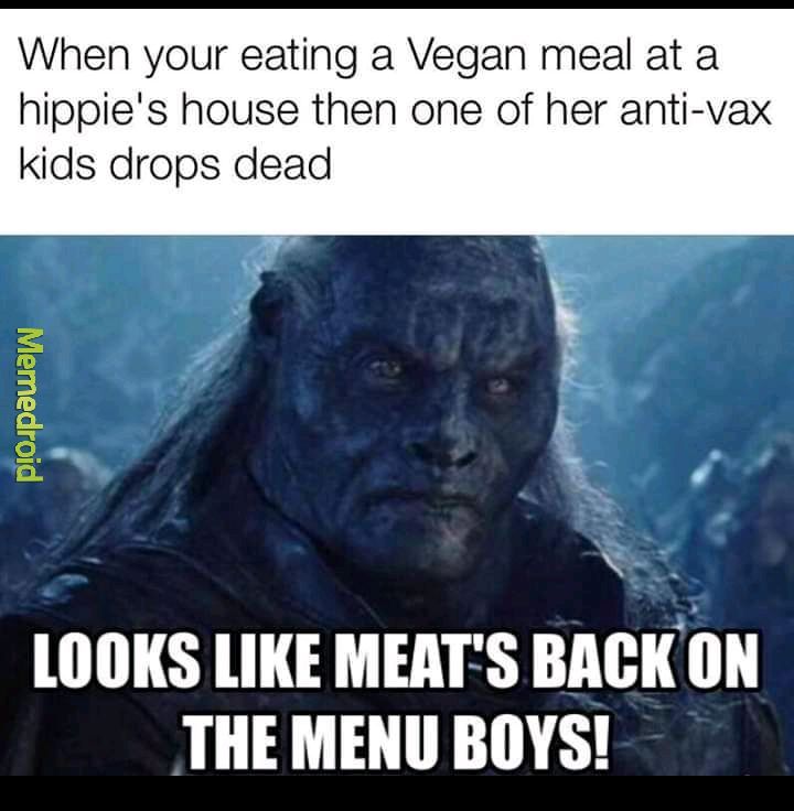 Vegans ew - meme