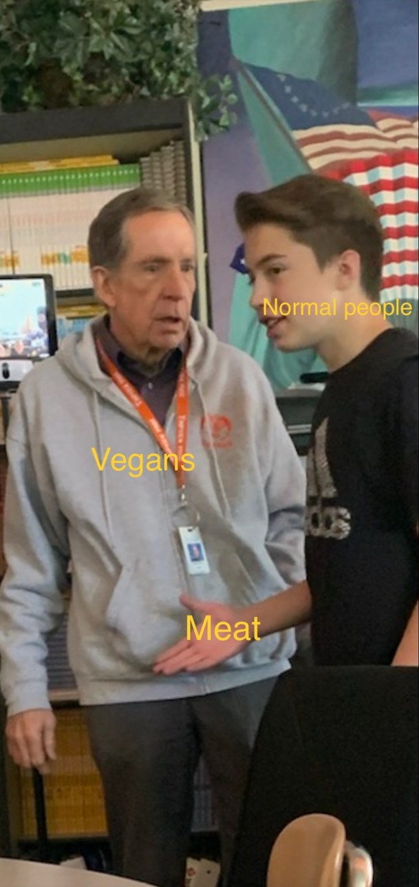 Never go vegan - meme