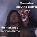 memedroid is mean