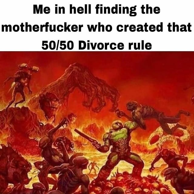50/50 divorce rule - meme