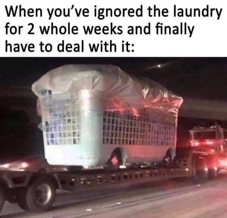 that’s a lot of laundry - meme